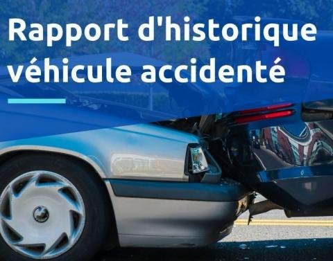Pourquoi vérifier l'historique d'un véhicule avant d'acheter et l'export 